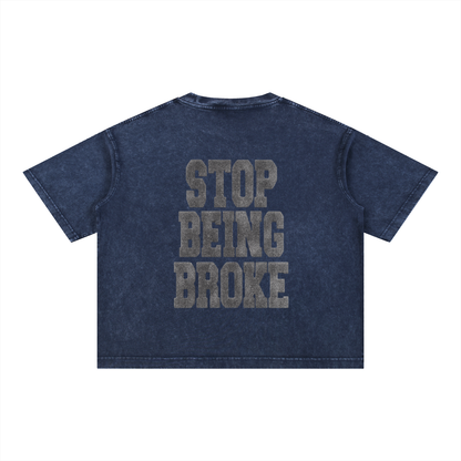 Stop Being Broke Boxy Tee - Novarashop